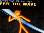 Didier Sinclair - Feel The Wave (Serial Records)