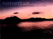 Mathieu Bouthier VS Muttonheads featuring Chaff - Remember