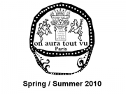 On Aura Tout Vu - Paris Spring-Summer 2010 Couture