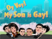 Oy Vey! My Son is Gay !! (World Premiere)