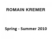 Romain Kremer - Paris Spring-Summer 2010