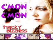 Tricky Bizzniss - Cmon Cmon