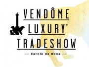 Vendome Luxury, Createurs Fran�ais - Fashion's Life